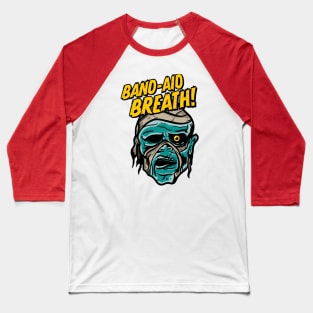 Band-Aid Breath Baseball T-Shirt